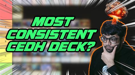 Here is the <b>deck</b> breakdown. . Most consistent cedh deck